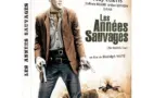 Les Années Sauvages [Édition Spéciale]